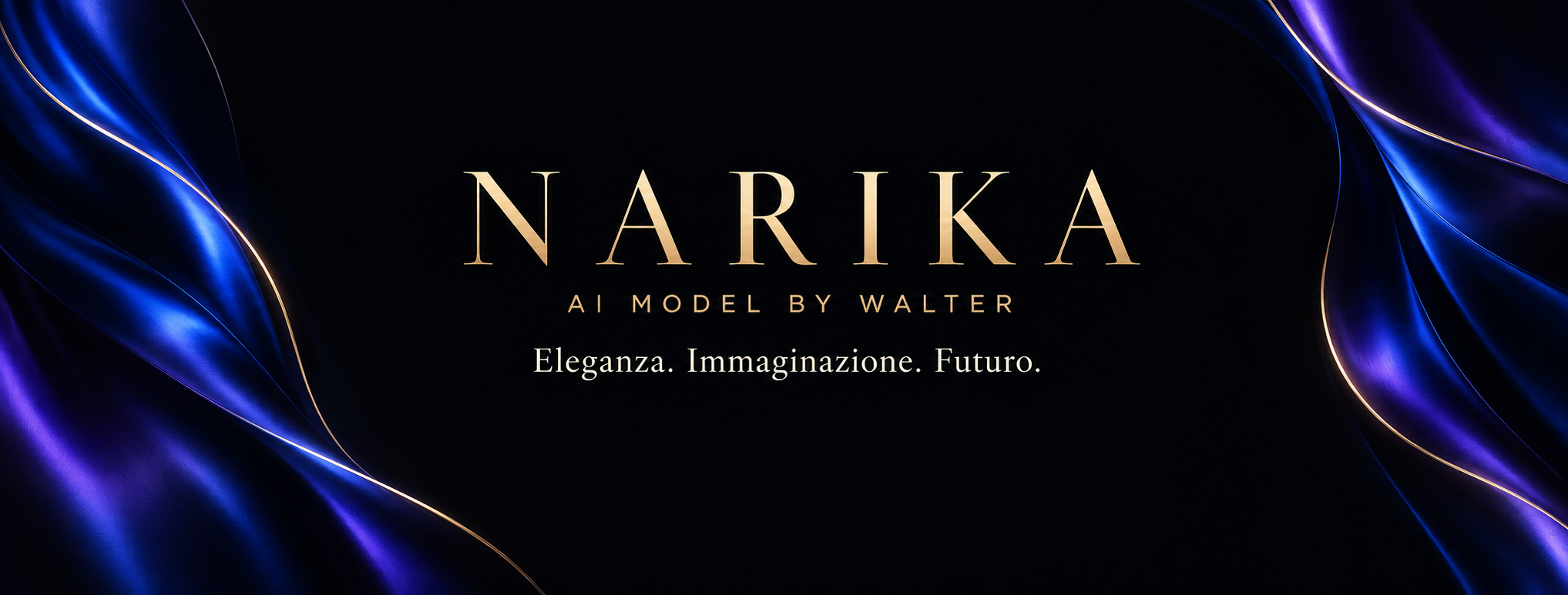 NARIKA — AI Model by Walter. Eleganza, immaginazione, futuro. Nastri blu e viola su nero con firma oro.